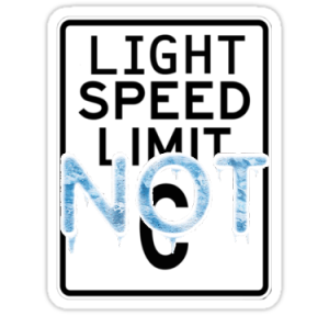 No Speed of Light Limits